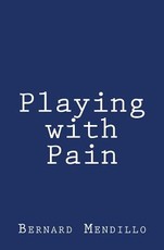 Playing with Pain