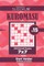 Sudoku Kuromasu - 200 Normal Puzzles 7x7 (Volume 15)