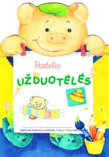 Paršelio užduotėlės. Ugdomieji pratimai su lipdukais 4-5 m. vaikams