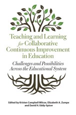 Teaching and Learning for Collaborative Continuous Improvement in Education