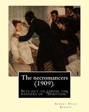 The necromancers (1909). By