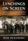 Lynchings on Screen