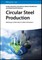 Circular Steel Production