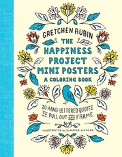The Happiness Project Mini Posters: A Coloring Book