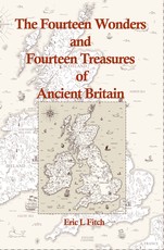 The Fourteen Wonders and Fourteen Treasures of Ancient Britain