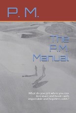 The P.M. Manual