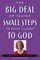 The Big Deal of Taking Small Steps to Move Closer to God