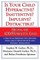 Is Your Child Hyperactive? Inattentive? Impulsive? Distractable?