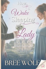 How to Wake a Sleeping Lady
