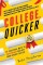 College, Quicker