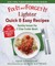 Fix-It and Forget-It Lighter Quick & Easy Recipes