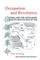 Occupation and Revolution