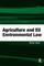 Agriculture and EU Environmental Law