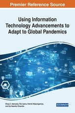 Using Information Technology Advancements to Adapt to Global Pandemics