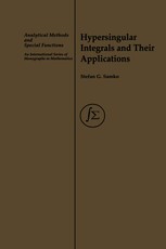 Hypersingular Integrals and Their Applications