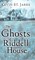 The Ghosts of Riddell House