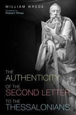 The Authenticity of the Second Letter to the Thessalonians