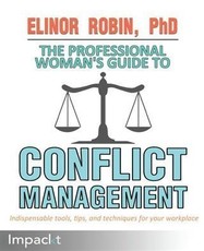 Professional Woman's Guide to Conflict Management