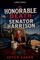 The Honorable Death of Senator Harrison