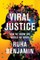 Viral Justice