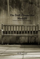 The Stuff Dreams Are Made Of A Journey in the Pursuit of True Forgiveness