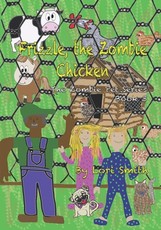 Frizzle, the Zombie Chicken