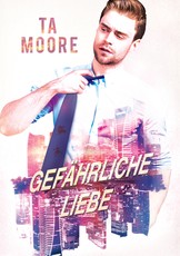 GefÃ¤hrliche Liebe
