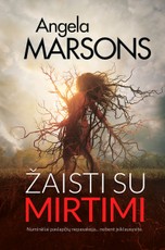 Žaisti su mirtimi Žaisti su mirtimi