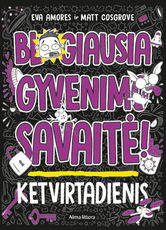 Blogiausia gyvenimo savaitė! Ketvirtadienis
