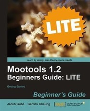 Mootools 1.2 Beginners Guide: LITE