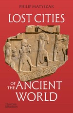 Lost Cities of the Ancient World