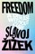 Zizek, S: Freedom