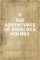 The Adventures of Sherlock Holmes
