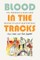 Metsa, P: Blood in the Tracks