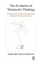 The Evolution of Winnicott's Thinking