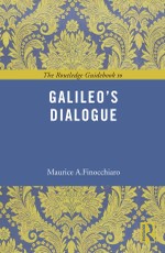 Finocchiaro, M: Routledge Guidebook to Galileo's Dialogue