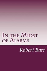In the Midst of Alarms