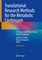 Translational Research Methods for the Metabolic Continuum