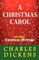 A Christmas Carol and Other Christmas Writings