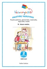 Vaivorykštė. 2 klasės pratybų sąsiuvinis. Kovas