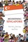 (RE)DEFINING SINGAPORE