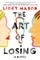 The Art of Losing
