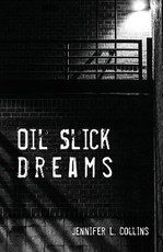Oil Slick Dreams