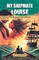 My Shipmate Louise The Romance of a Wreck Vol. I