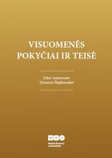 Visuomenės pokyčiai ir teisė. Liber Amicorum Vytautui Šlapkauskui
