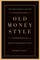 Old Money Style