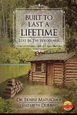 Built to Last a Lifetime