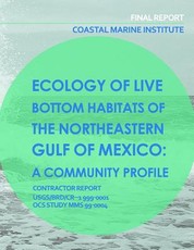 Ecology of Live Botton Habitats of the Northeastern Gulf of Mexico