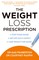The Weight Loss Prescription