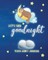 Let's Say Goodnight